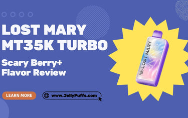 Scary Berry+ Lost Mary MT35k Turbo Disposable Vape — Flavor Review