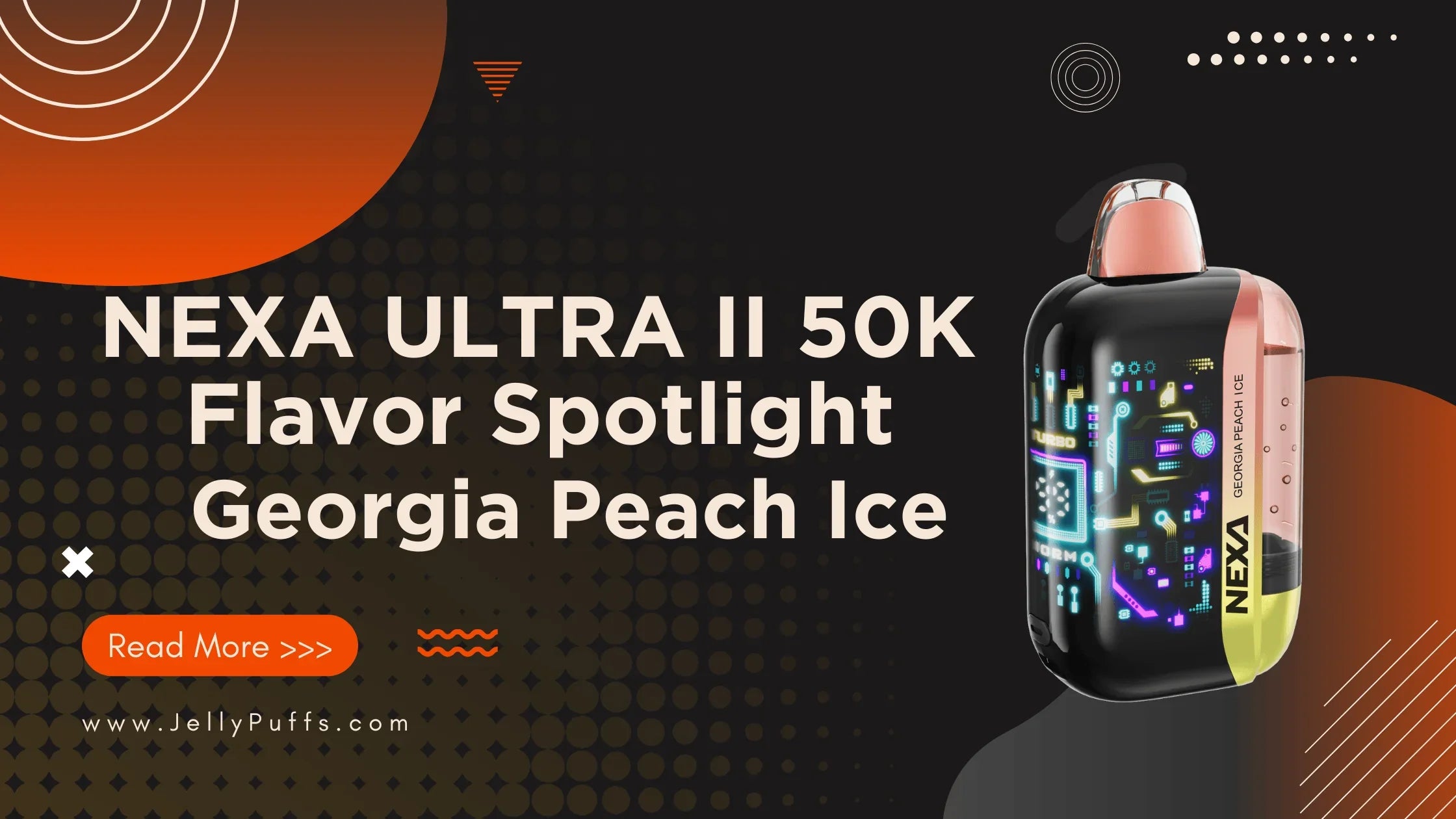 can you buy flavored vapes in georgia Peach Ice – NEXA Ultra II 50K Flavor Review – JellyPuffs NO SHIP: AZ Flum Mello 20000 Puffs Colour:Aqua Blue