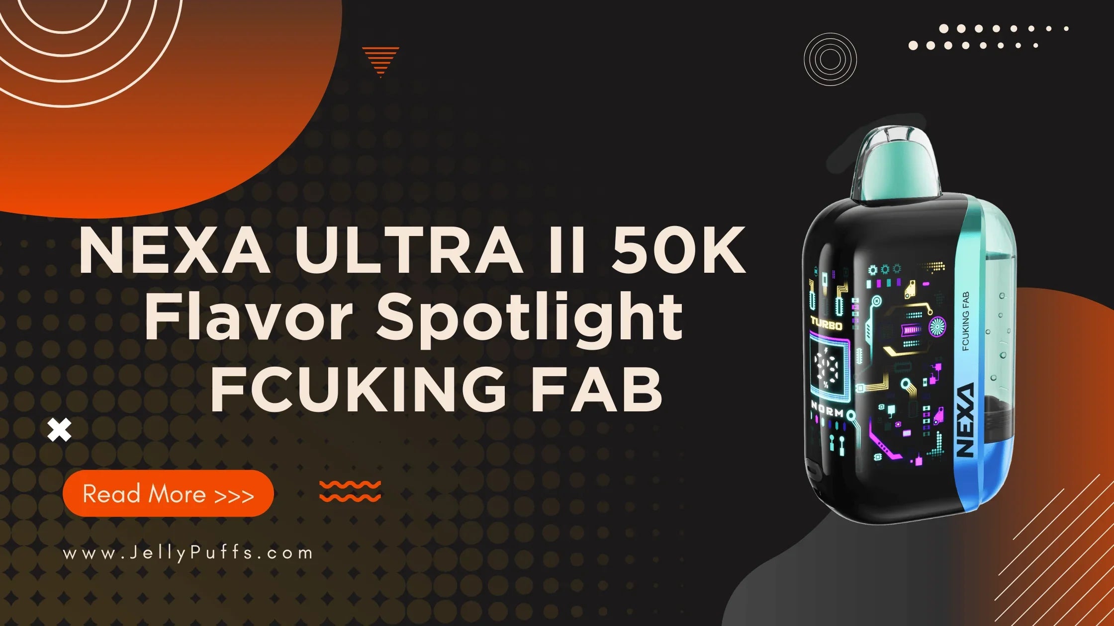 Fcuking Fab – NEXA Ultra II 50K Disposable Vape Flavor Review