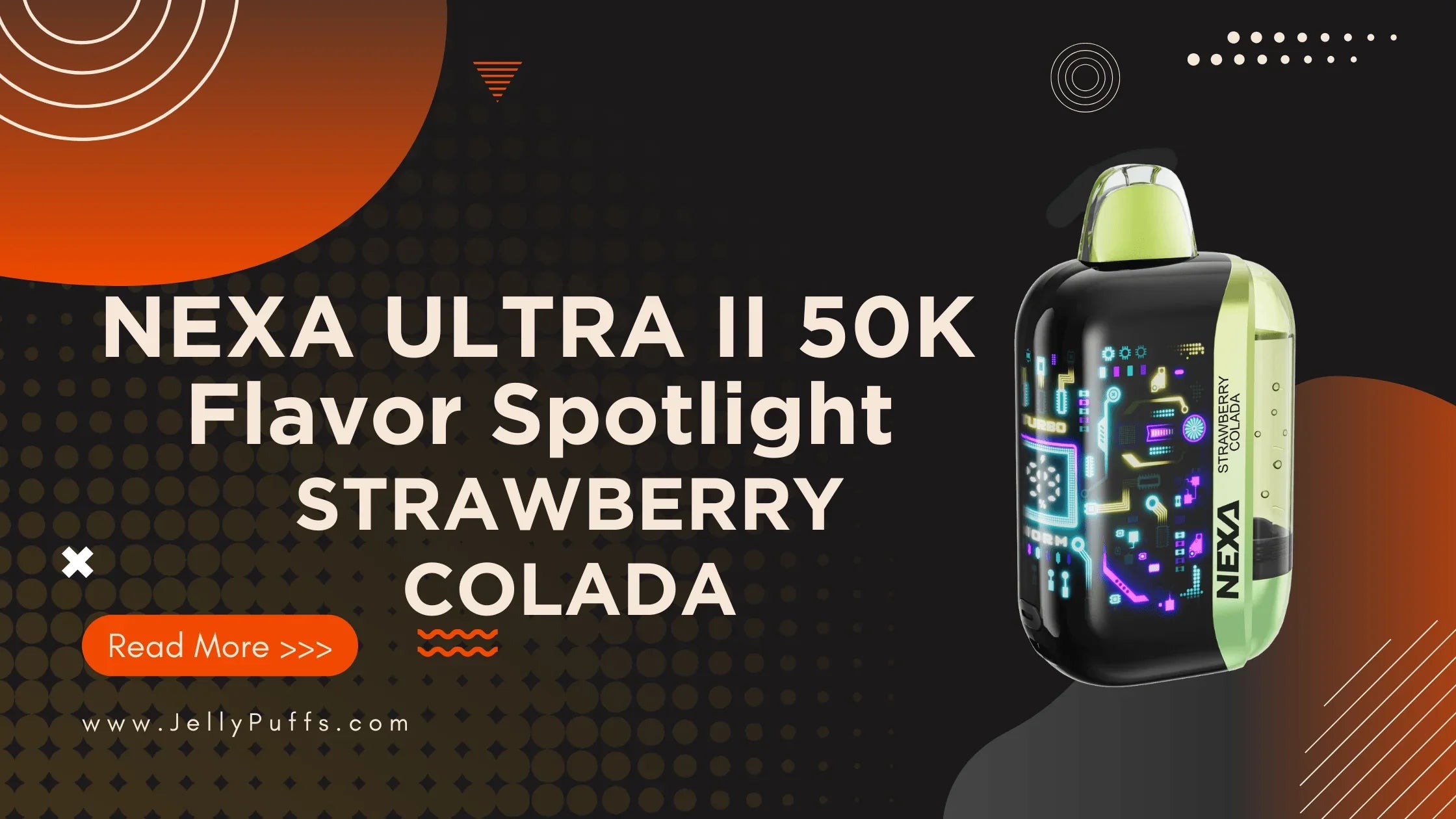 Strawberry Colada NEXA Ultra II 50K Flavor Review Strawberry Colada NEXA Ultra II 50K Flavor Review