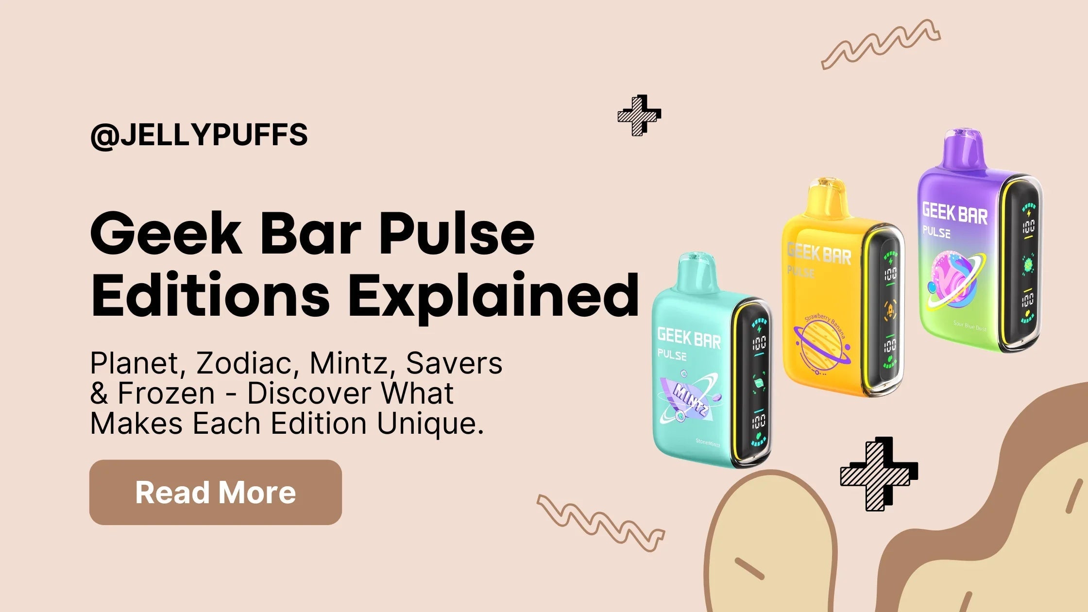 Geek Bar Pulse Editions Explained: Planet, Zodiac, Mintz & More Geek Bar Pulse Editions Explained: Planet, Zodiac, Mintz & More