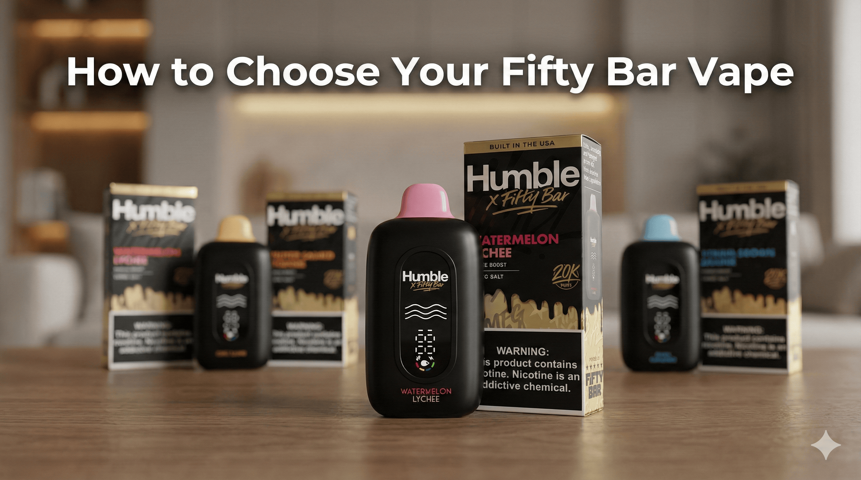 How to Choose Your Fifty Bar Vape