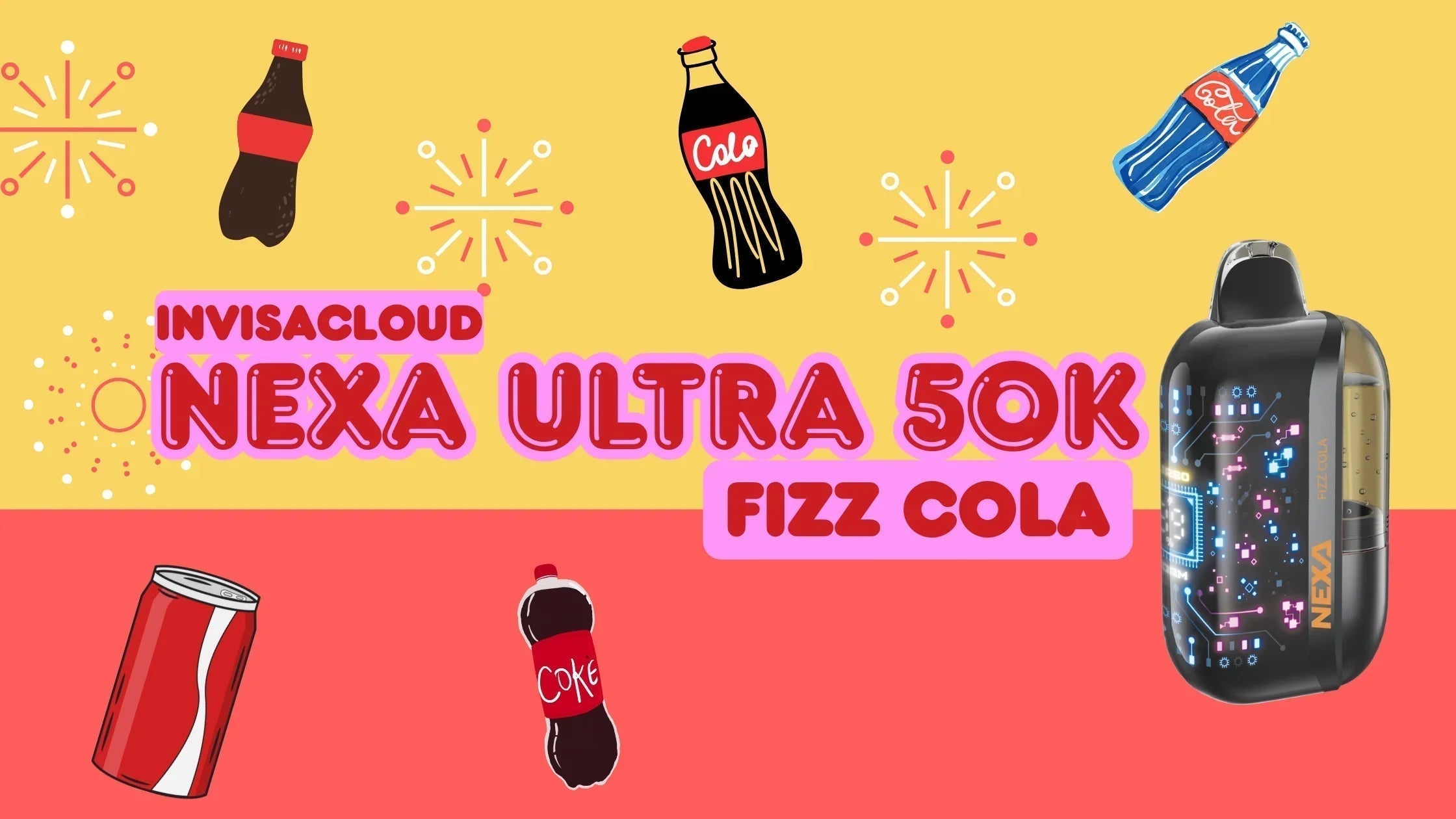 NEXA Ultra 50K InvisaCloud Fizz Cola disposable vape blog banner with soda fizz theme and cola background