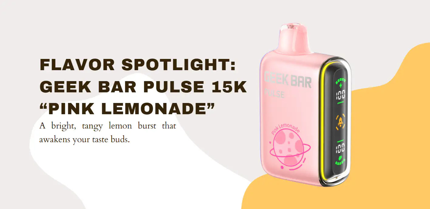 Flavor Spotlight: Pink Lemonade Geek Bar Pulse JellyPuffs