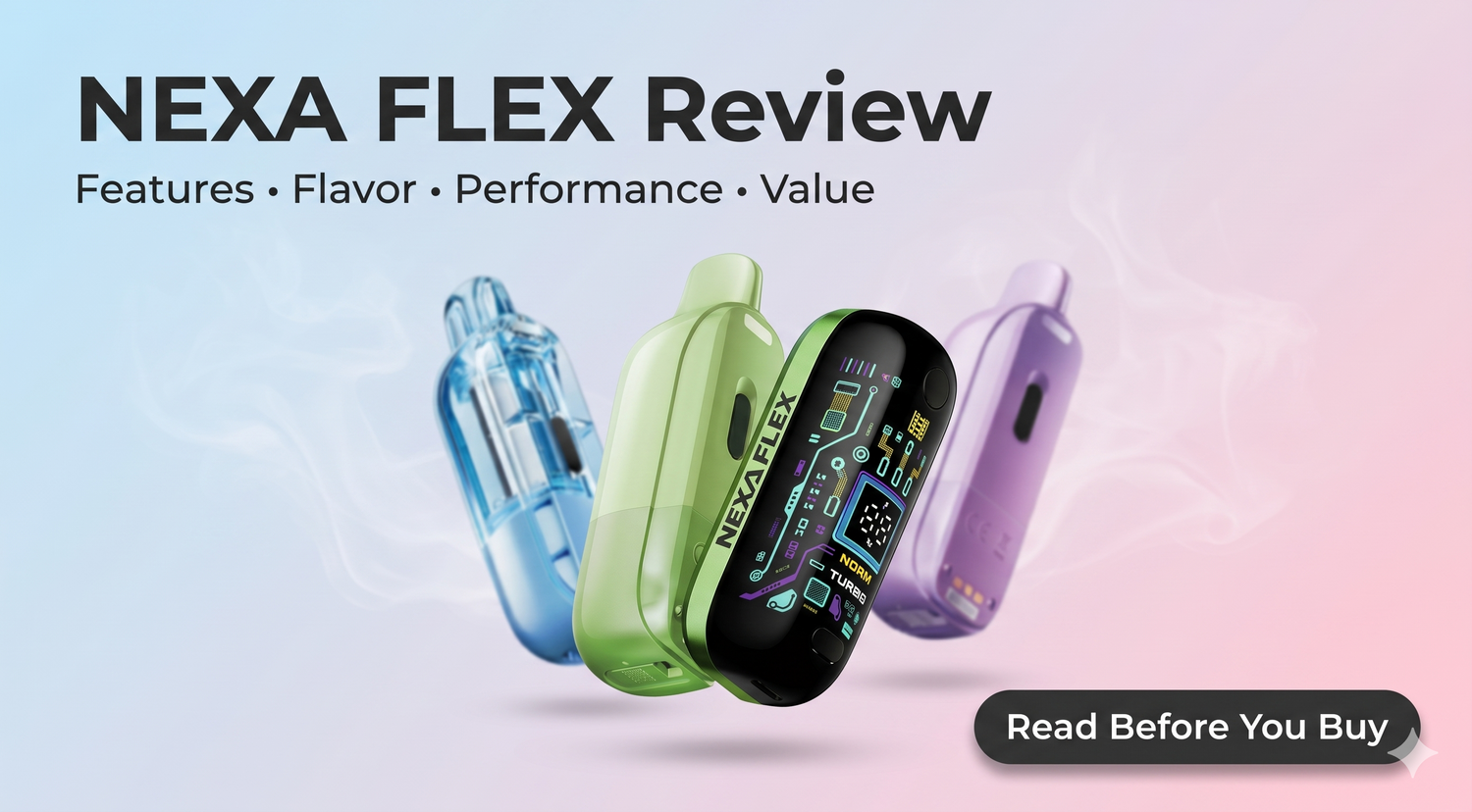 NEXA FLEX 30K / 40K Review: The Modular Disposable Vape with Swappable Pods