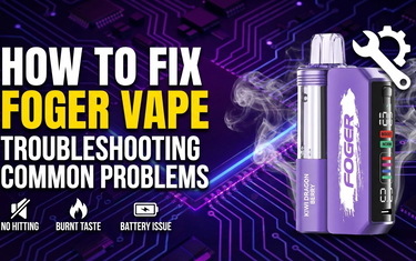 Foger Vape Not Working? Fix Common Issues Fast Foger Vape Not Working? Fix Common Issues Fast