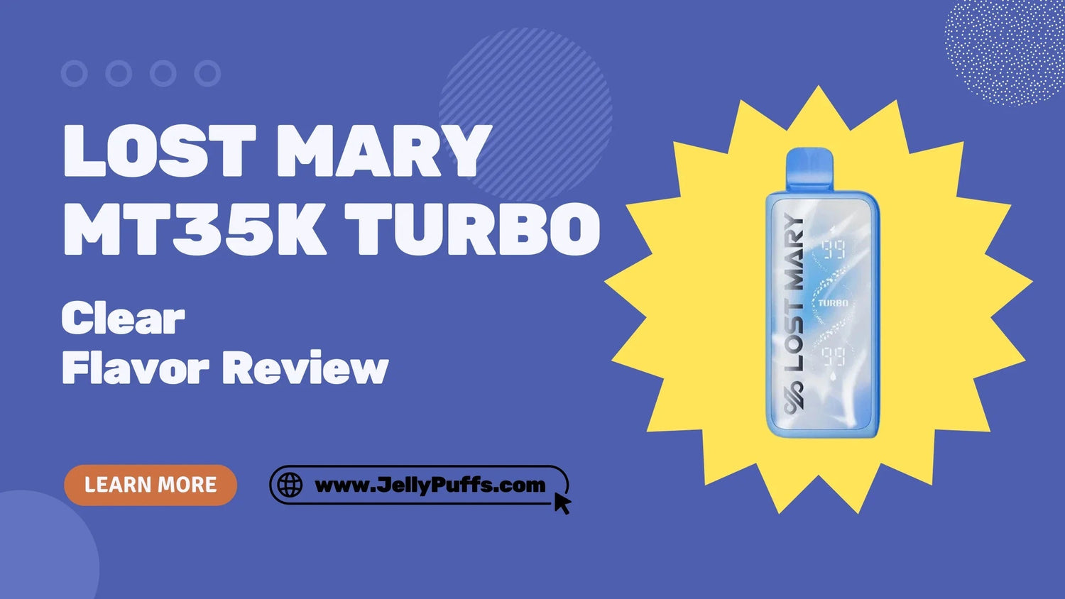 Clear — Lost Mary MT35k Turbo Disposable Vape Flavor Review