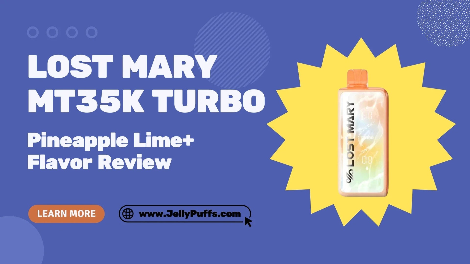 Pineapple Lime+ Lost Mary MT35k Turbo Flavor Review Pineapple Lime+ Lost Mary MT35k Turbo Flavor Review