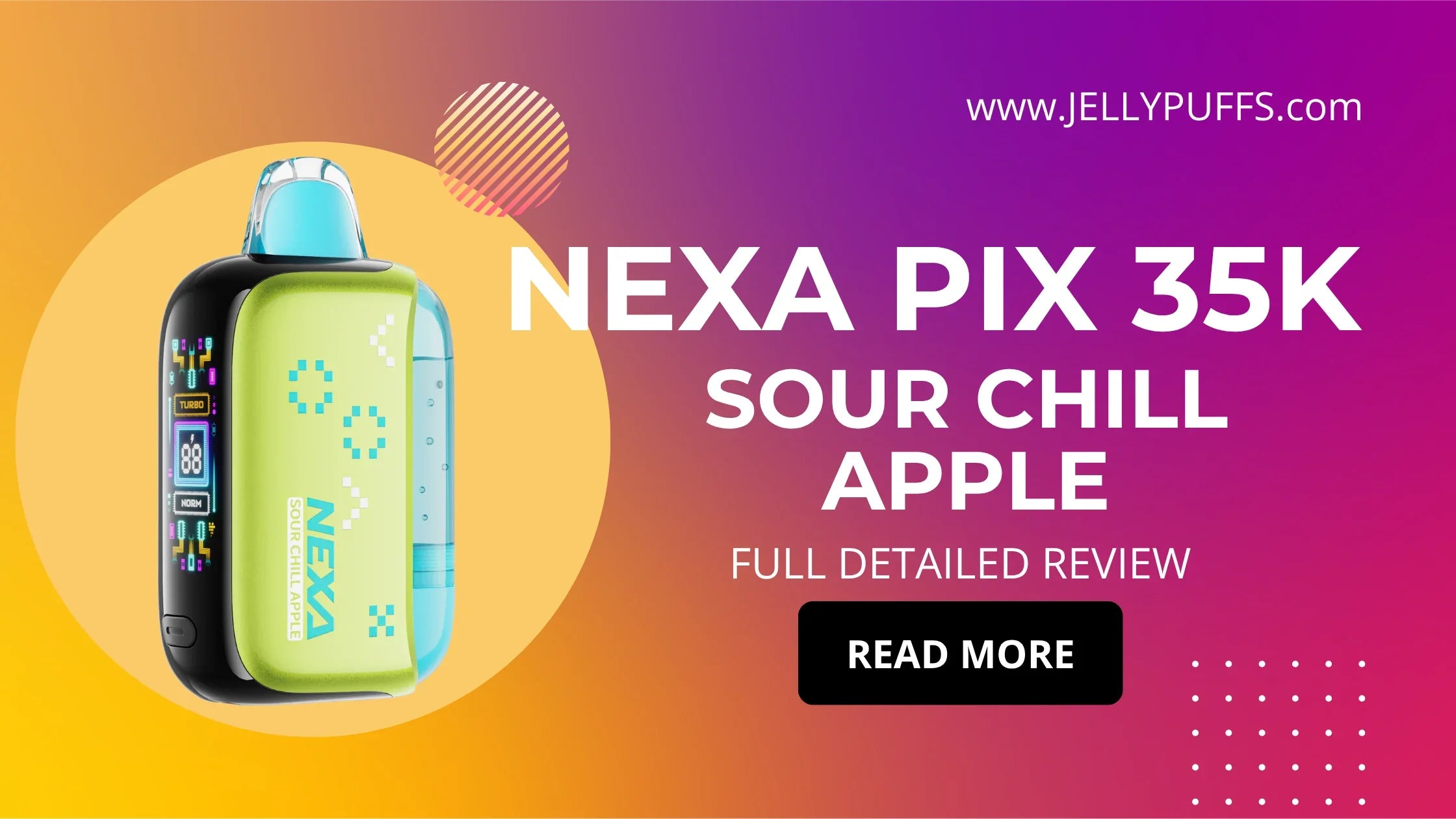 Sour Chill Apple - NEXA PIX 35k Disposable Vape Flavor Review