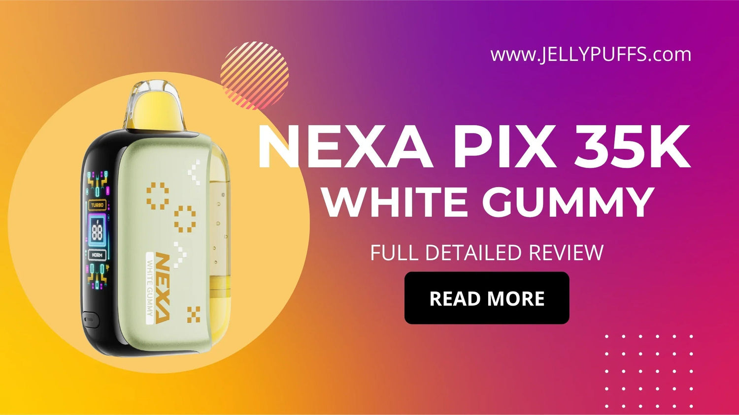 White Gummy - NEXA PIX 35k Disposable Vape Flavor Review