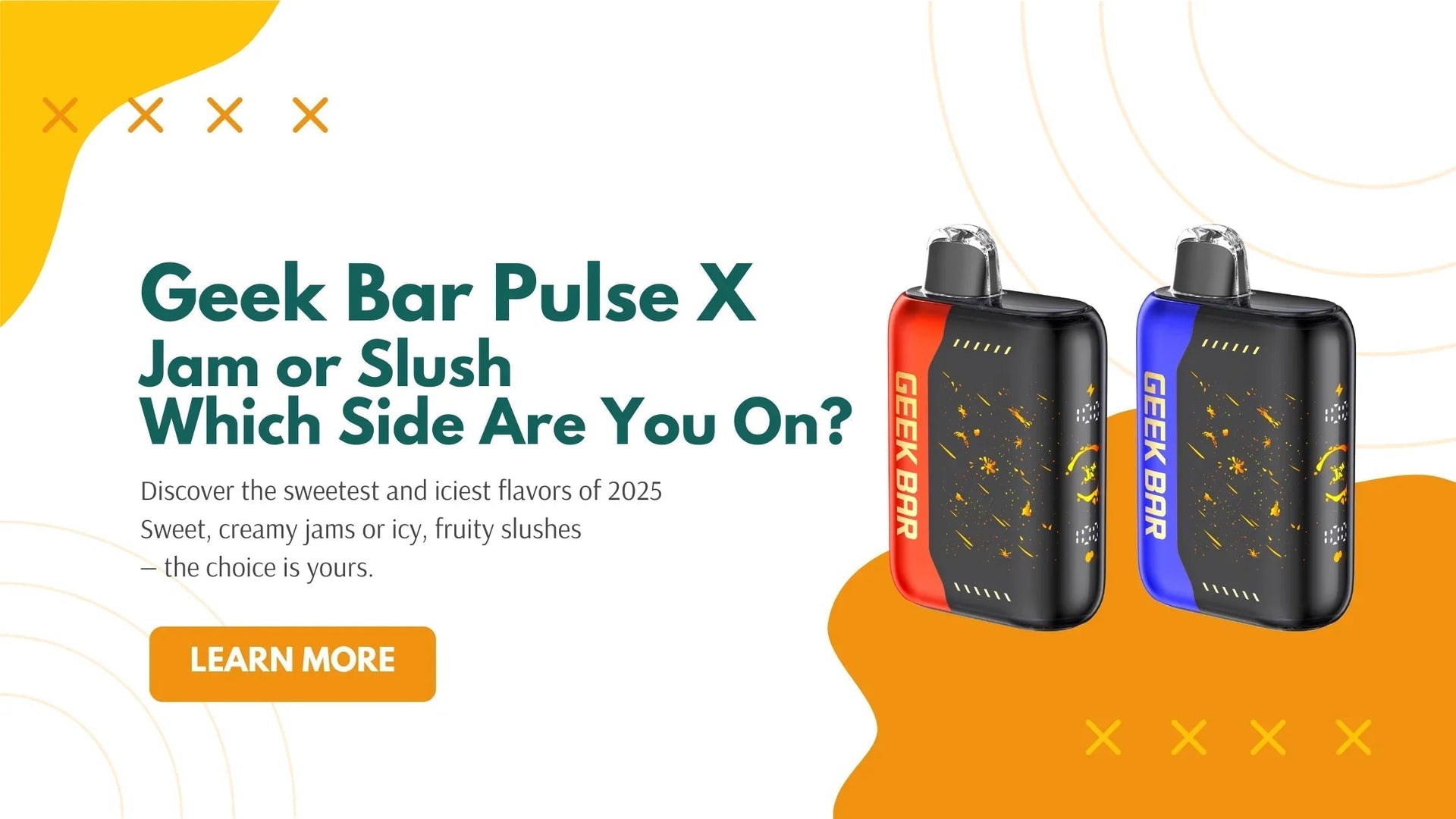 Geek Bar Pulse X 25K Jam & Slush Editions: Full Flavor Guide