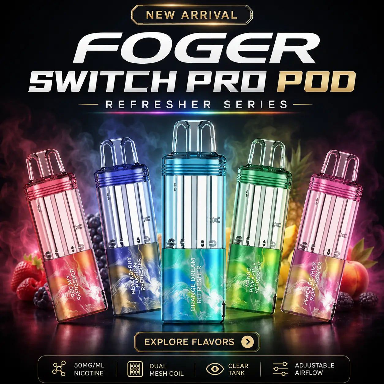 Foger Switch Pro Pod Refresher Series new arrival featuring five refreshing flavors
