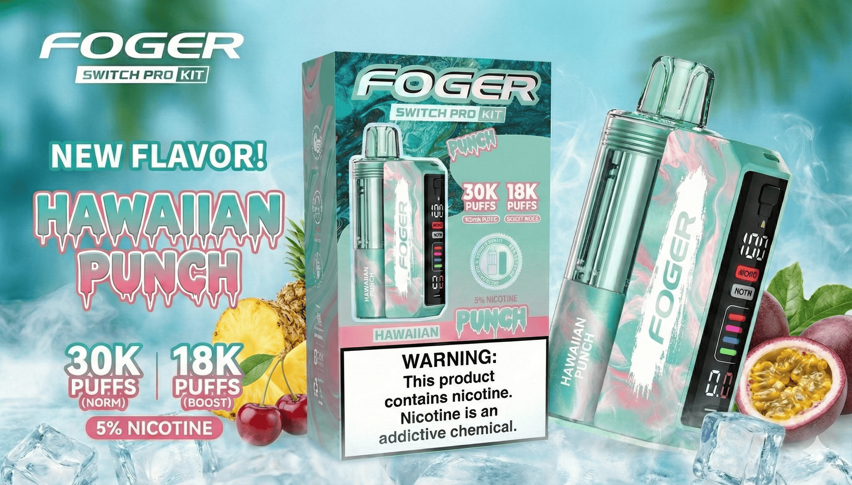 foger kit new flavor hawaiian punch