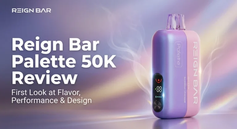 REIGN BAR Palette 50K Review: The World’s First Flavor-Switchable Disposable Vape
